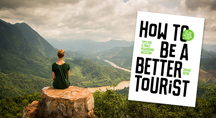 Johan Idema - How to be a better tourist